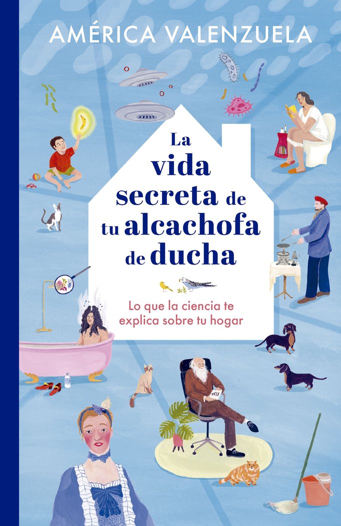 LA VIDA SECRETA DE TU ALCACHOFA DE DUCHA, de AMERICA VALENZUELA | portada del libro