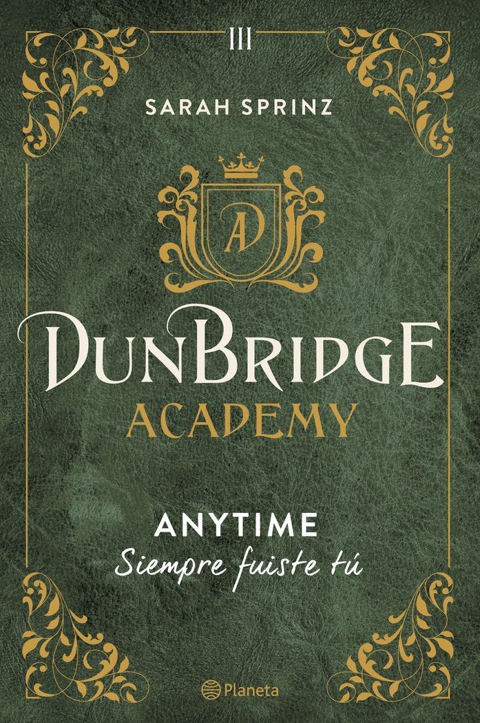 DUNBRIDGE ACADEMY. ANYTIME, de SARAH SPRINZ | portada del libro