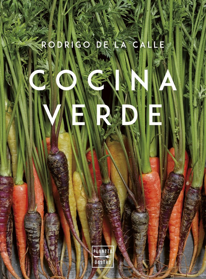 COCINA VERDE. EDICION TAPA BLANDA, de RODRIGO DE LA CALLE | portada del libro