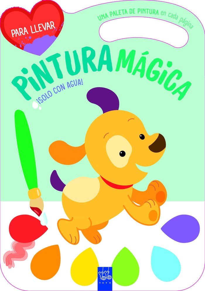 PINTURA MAGICA PERRO, de YOYO | portada del libro
