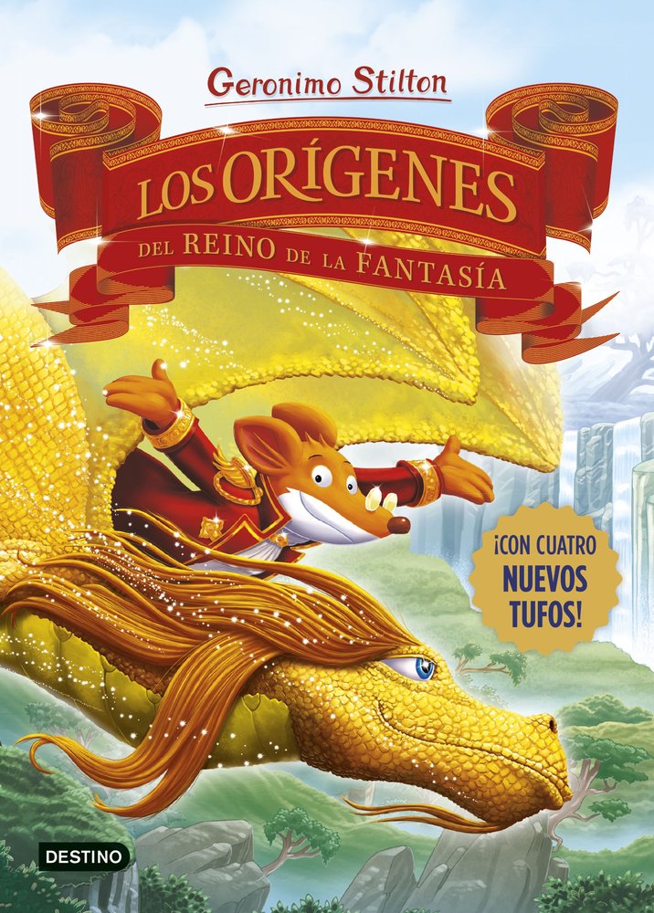LOS ORIGENES DEL REINO DE LA FANTASIA, de STILTON, GERONIMO | portada del libro