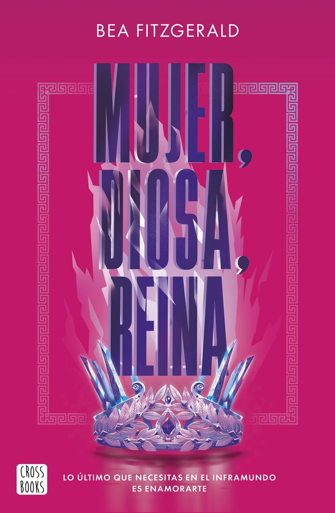 Mujer, diosa, reina, de BEA FITZGERALD | portada del libro