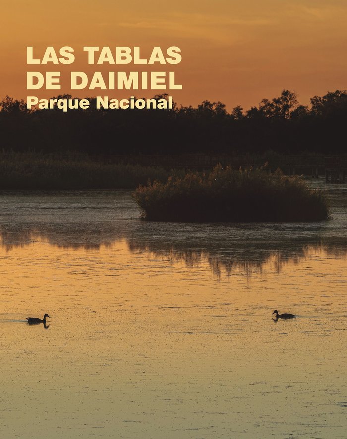 LAS TABLAS DE DAIMIEL. PARQUE NACIONAL, de VARIOS AUTORES | portada del libro