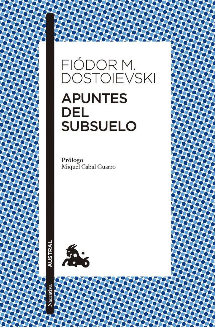 APUNTES DEL SUBSUELO, de FIÃDOR M DOSTOIEVSKI | portada del libro
