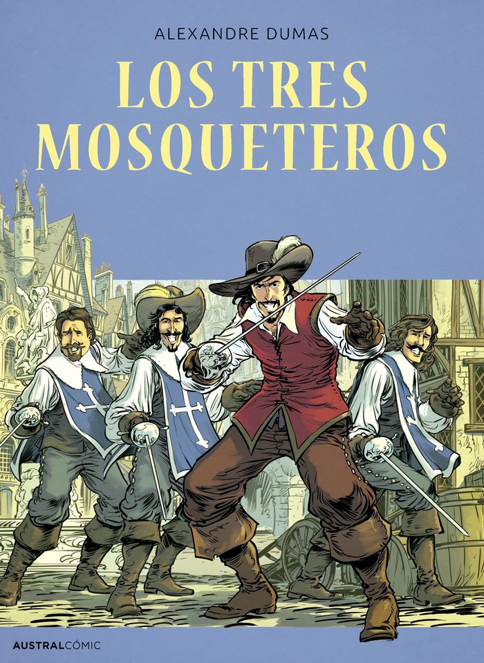 LOS TRES MOSQUETEROS COMIC, de ALEXANDRE DUMAS | portada del libro