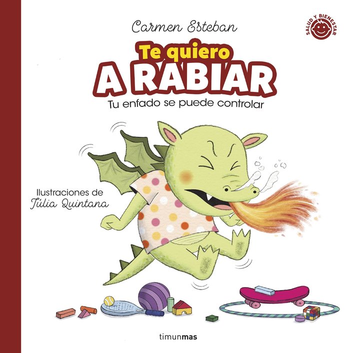 Te quiero A RABIAR, de CARMEN ESTEBAN | portada del libro