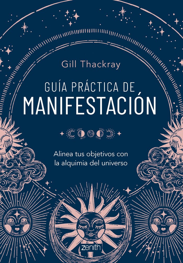 GUIA PRACTICA DE MANIFESTACION, de GILL THACKRAY | portada del libro