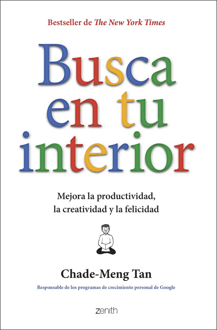Busca en tu interior, de CHADE-MENG TAN | portada del libro