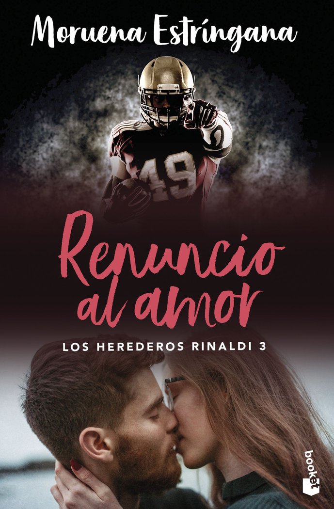 RENUNCIO AL AMOR (LOS HEREDEROS RINALDI 3), de ESTRINGANA, MORUENA | portada del libro