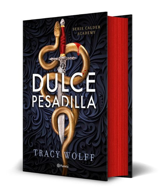 DULCE PESADILLA CALDER ACADEMY 1 EDICION DELUXE LIMITADA, de TRACY WOLFF | portada del libro