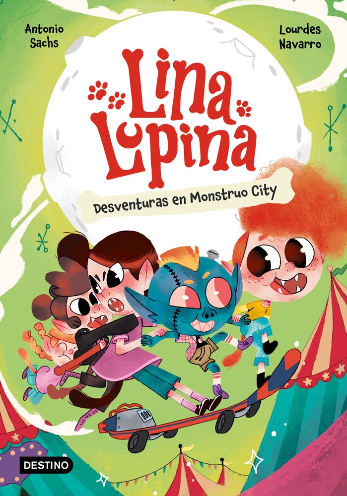 LINA LUPINA 3. DESVENTURAS EN MONSTUO CITY, de SACHS, ANTONIO | portada del libro