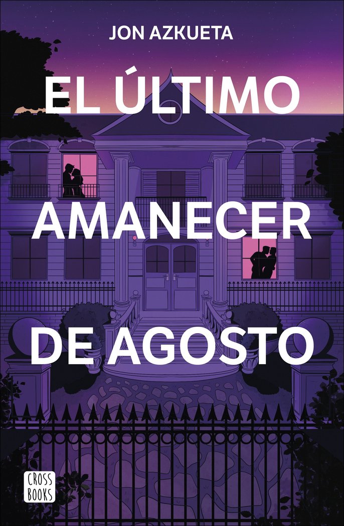 EL ULTIMO AMANECER DE AGOSTO, de AZKUETA CASTRO, JON | portada del libro