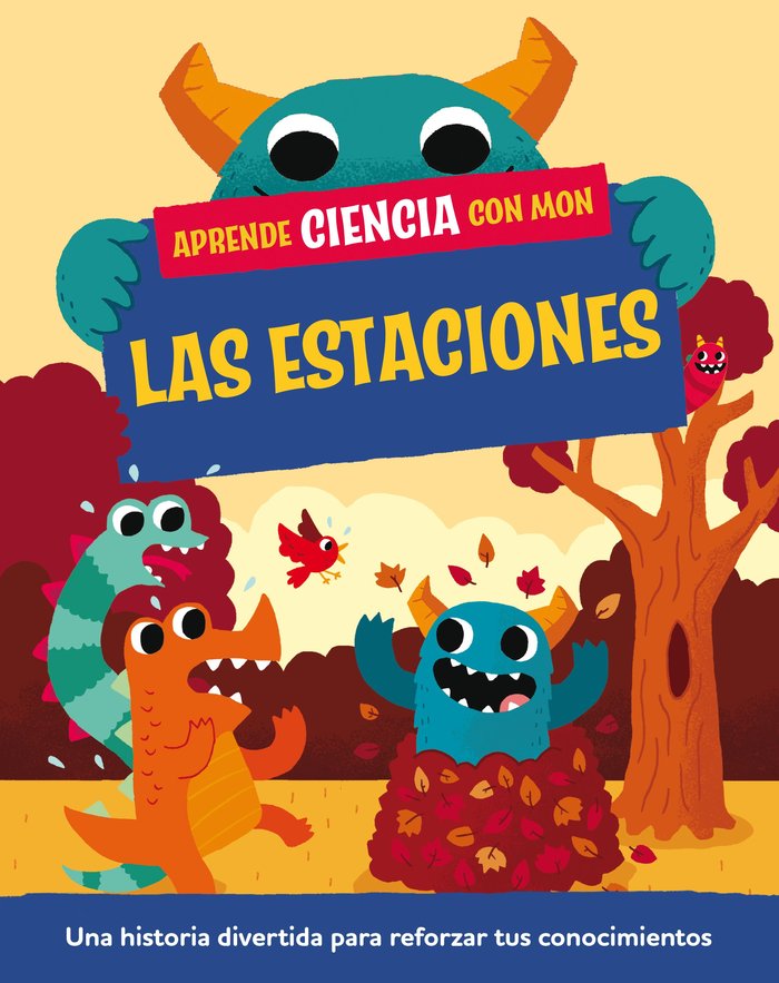 Aprende ciencia con Mon. Las estaciones, de MASON, PAUL | portada del libro