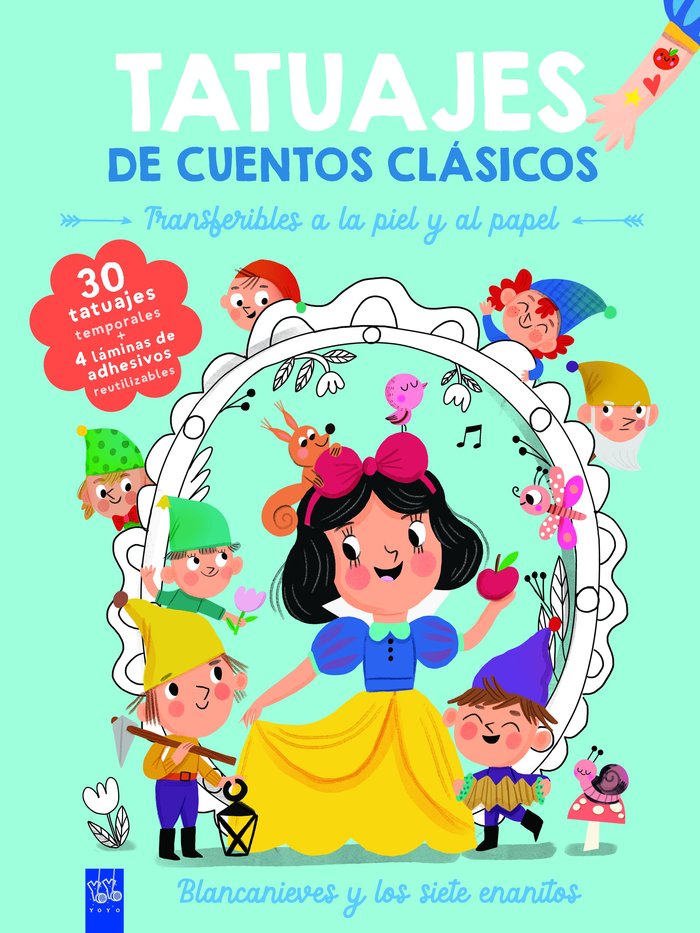 TATUAJES DE CUENTOS CLASICOS BLANCANIEVES, de YOYO | portada del libro