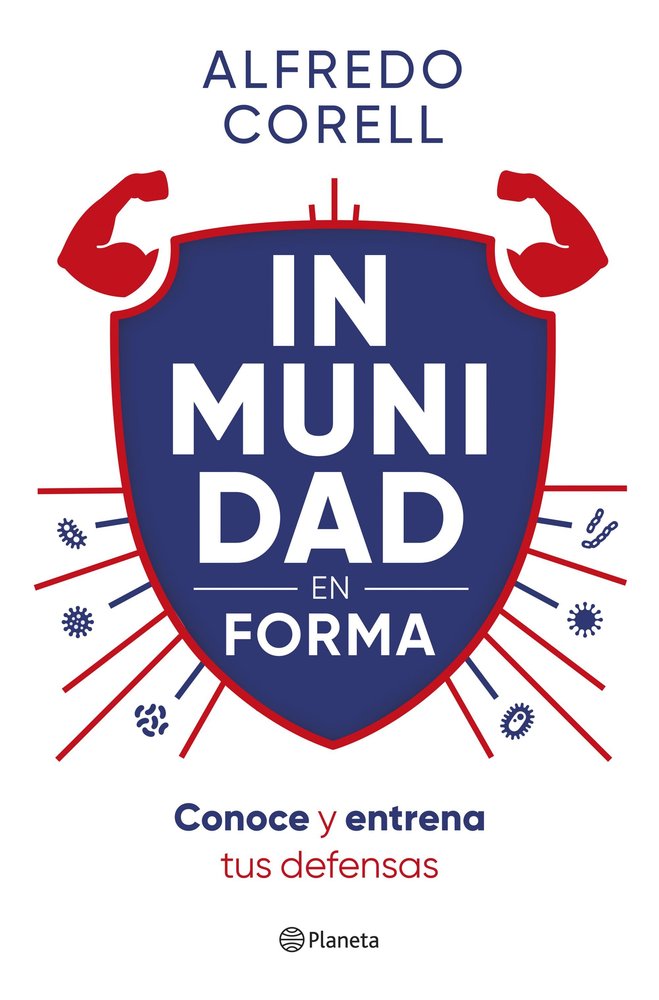 Inmunidad en forma, de ALFREDO CORELL | portada del libro