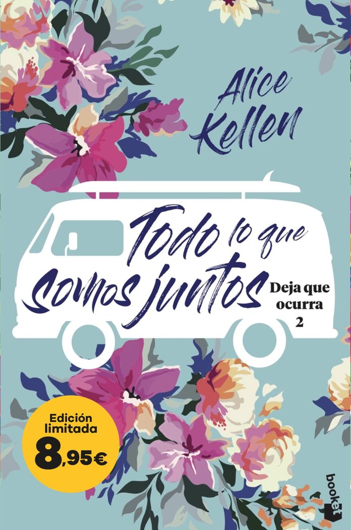TODO LO QUE SOMOS JUNTOS (DEJA QUE OCURRA, 2), de KELLEN, ALICE | portada del libro