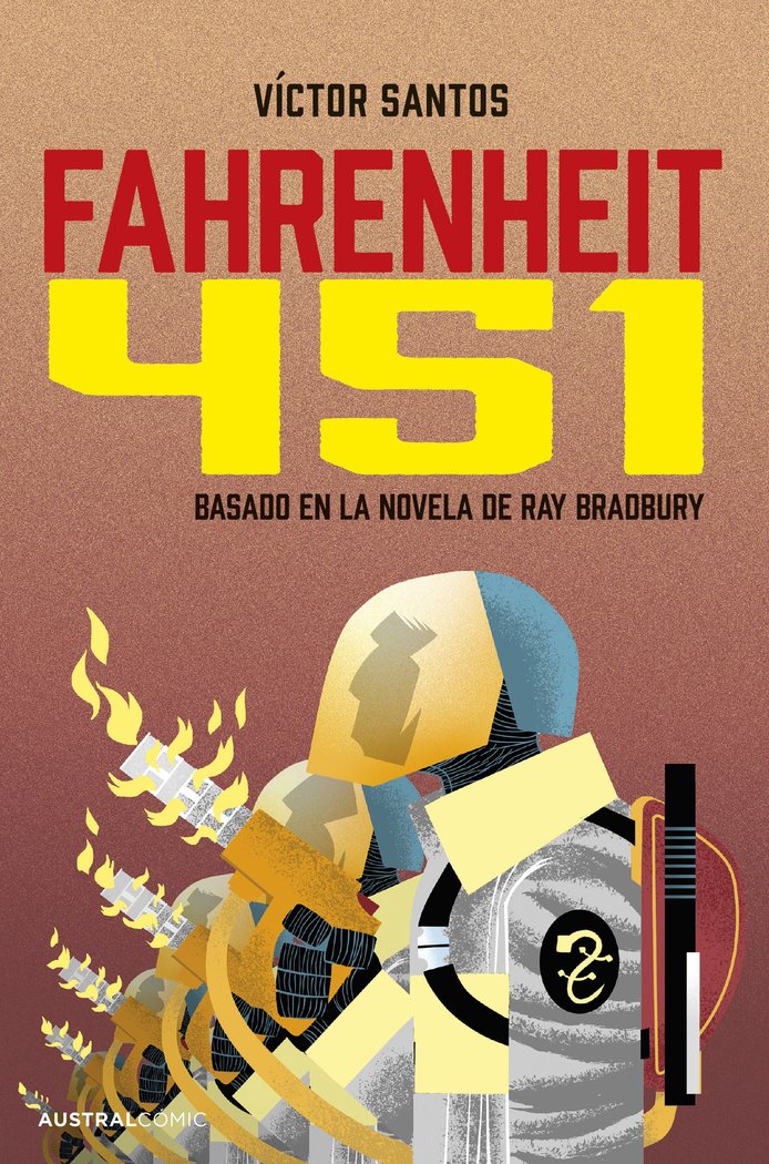 FAHRENHEIT 451 NOVELA GRAFICA, de BRADBURY, RAY | portada del libro