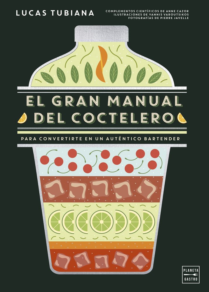 EL GRAN MANUAL DEL COCTELERO, de TUBIANA, LUCAS | portada del libro