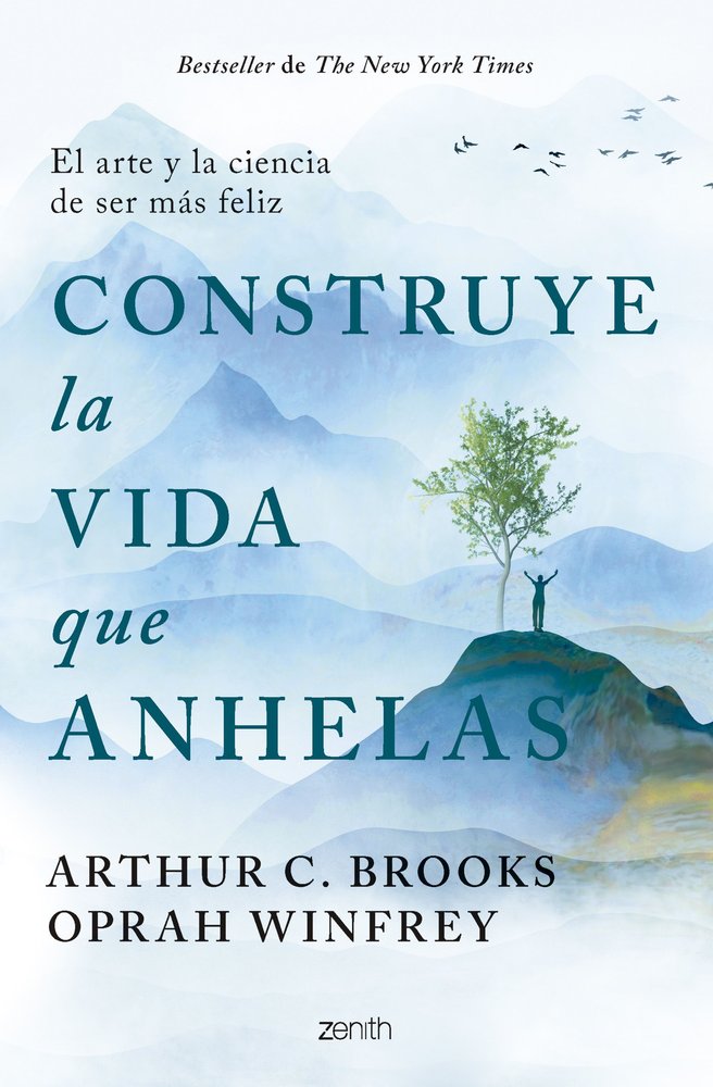 CONSTRUYE LA VIDA QUE ANHELAS, de OPRAH WINFREY | portada del libro