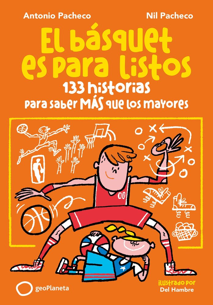 EL BASQUET ES PARA LISTOS, de ANTONIO PACHECO | portada del libro