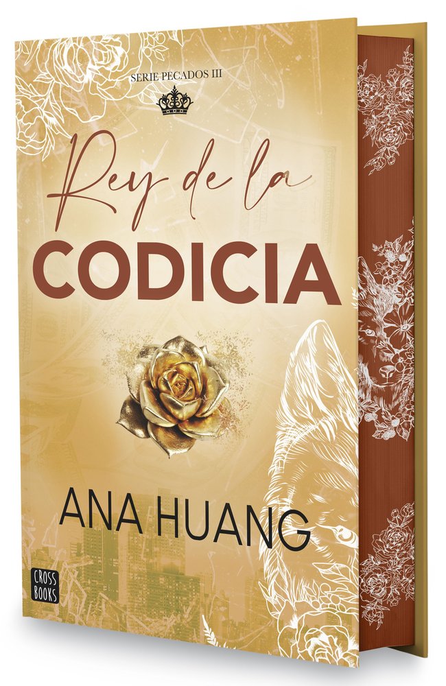 PECADOS 3 REY DE LA CODICIA ED. ESPECIAL, de ANA HUANG | portada del libro