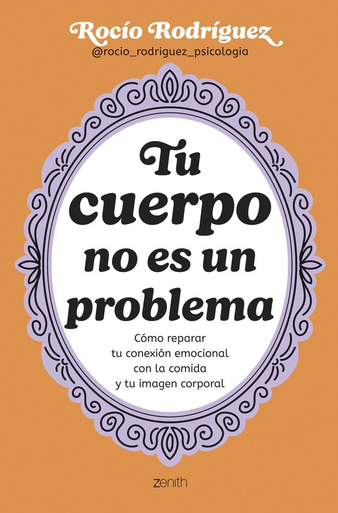 TU CUERPO NO ES UN PROBLEMA, de ROCIO RODRIGUEZ | portada del libro