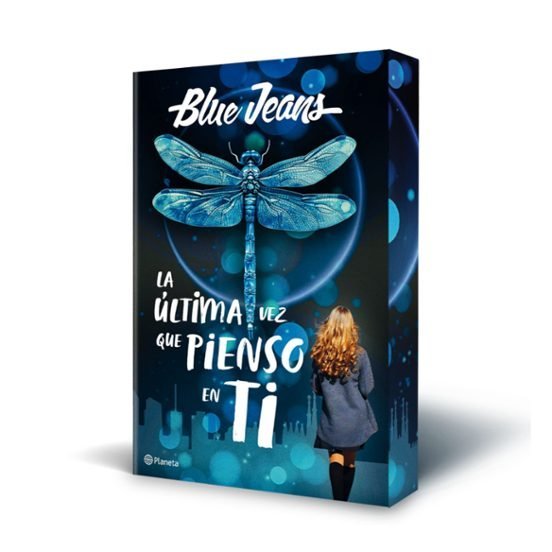 LA ULTIMA VEZ QUE PIENSO EN TI, de BLUE JEANS | portada del libro