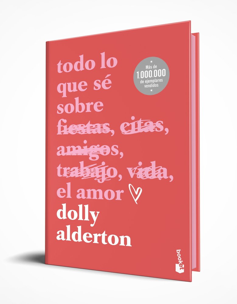 TODO LO QUE SE SOBRE EL AMOR EDICION ESPECIAL CON CANTOS TIN, de DOLLY ALDERTON | portada del libro
