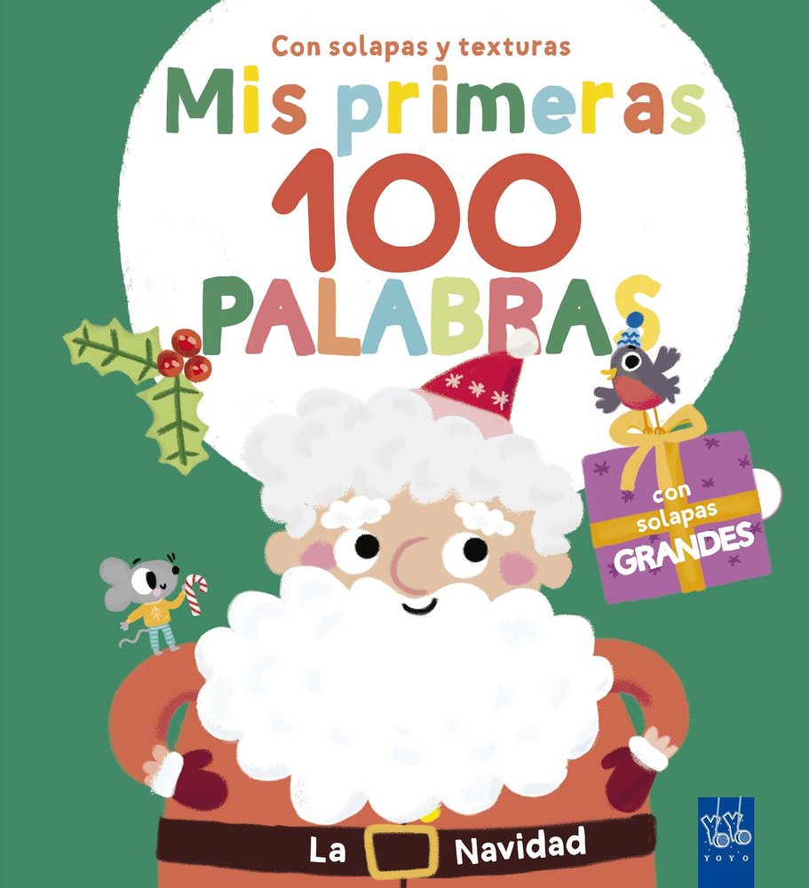 MIS PRIMERAS 100 PALABRAS CON TEXTURAS. LA NAVIDAD, de YOYO | portada del libro