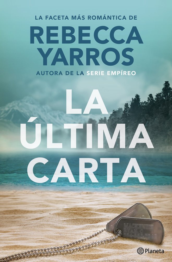 LA ULTIMA CARTA, de REBECCA YARROS | portada del libro