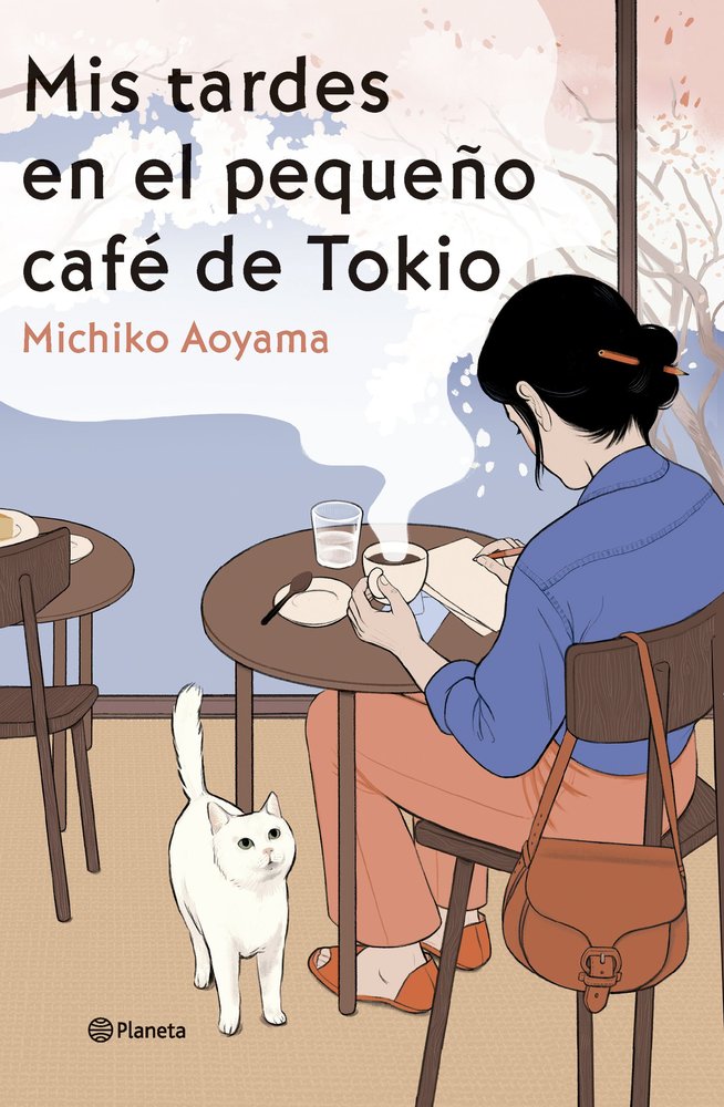 MIS TARDES EN EL PEQUEÑO CAFE DE TOKIO, de MICHIKO AOYAMA | portada del libro