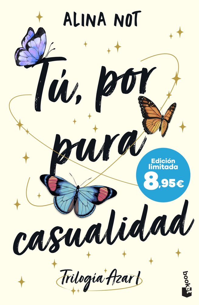 TU POR PURA CASUALIDAD SERIE AZAR 1, de ALINA NOT | portada del libro