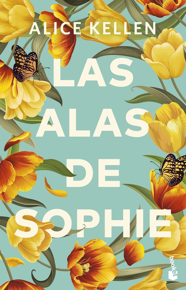 Las alas de Sophie, de ALICE KELLEN | portada del libro