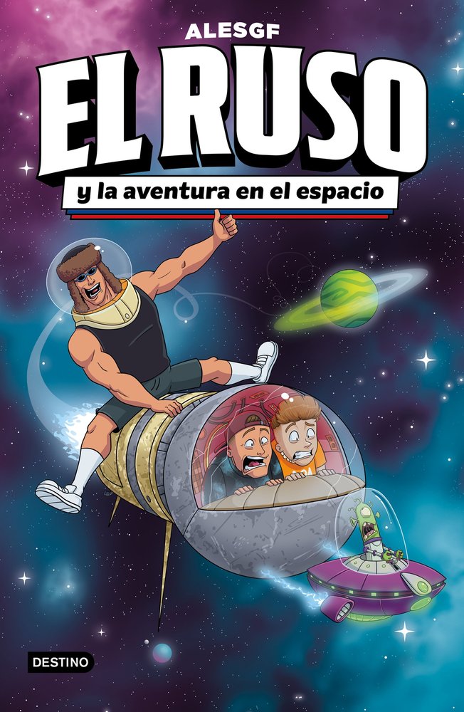 El Ruso 2. El Ruso y la aventura en el espacio, de ALESGF | portada del libro