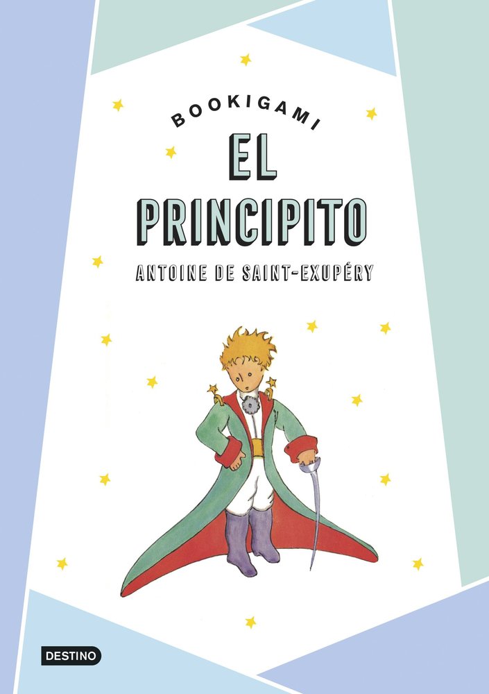 EL PRINCIPITO. BOOKIGAMI, de ANTOINE DE SAINT-EXUPERY | portada del libro