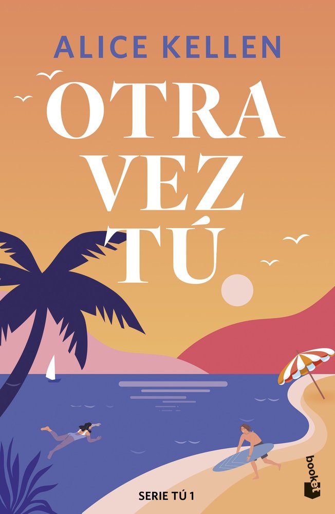 OTRA VEZ TU, de ALICE KELLEN | portada del libro