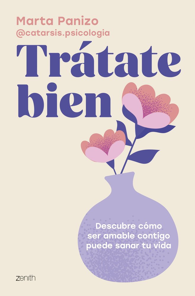 TRATATE BIEN, de MARTA PANIZO @CATARSIS.PSICOLOGIA | portada del libro