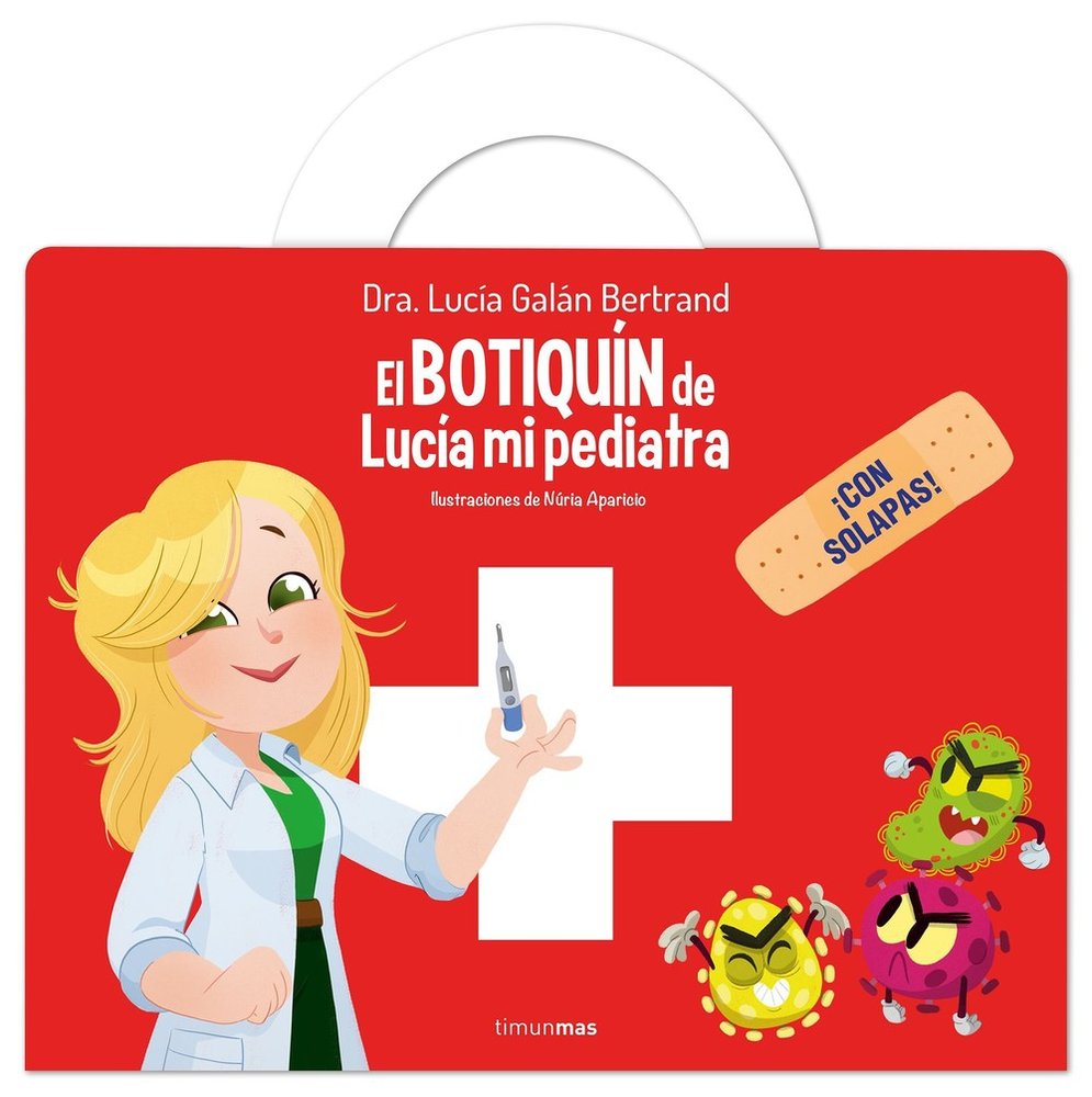 El Botiquín de Lucía mi Pediatra, de Galán, Lucía | portada del libro