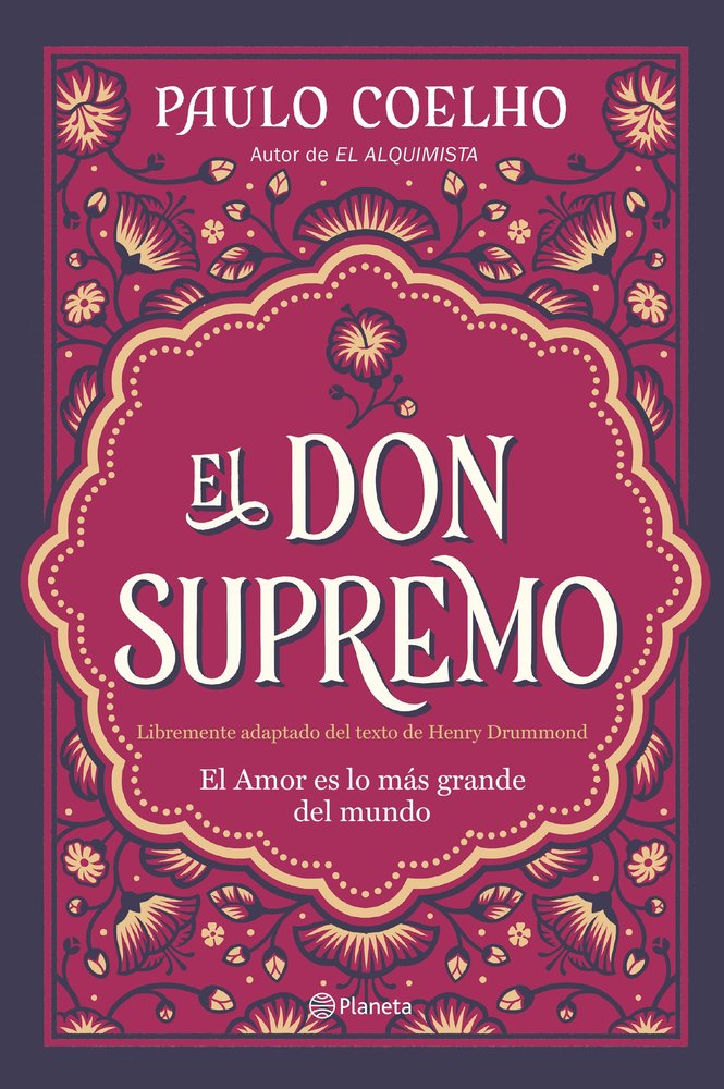 EL DON SUPREMO, de COELHO, PAULO | portada del libro