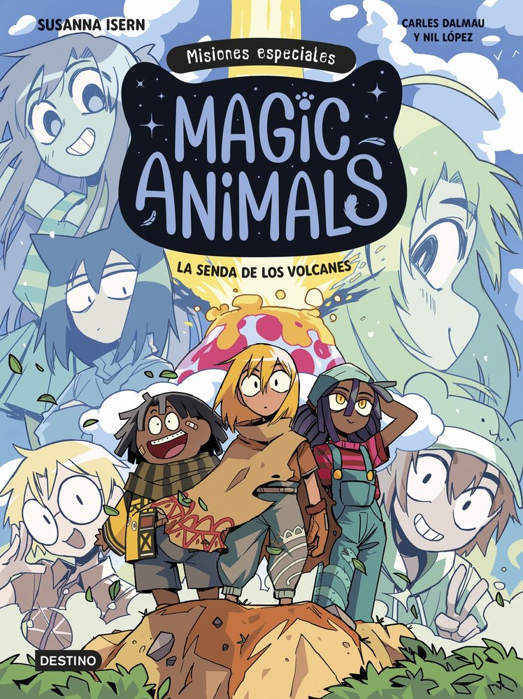 MAGIC ANIMALS. MISIONES ESPECIALES 1. LA SENDA DE LOS VOLCANES, de ISERN, SUSANNA | portada del libro