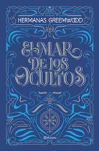 El mar de los Ocultos, de Hermanas Greemwood | portada del libro