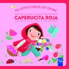 Mis cuentos clásicos con texturas. Caperucita roja, de YOYO | portada del libro