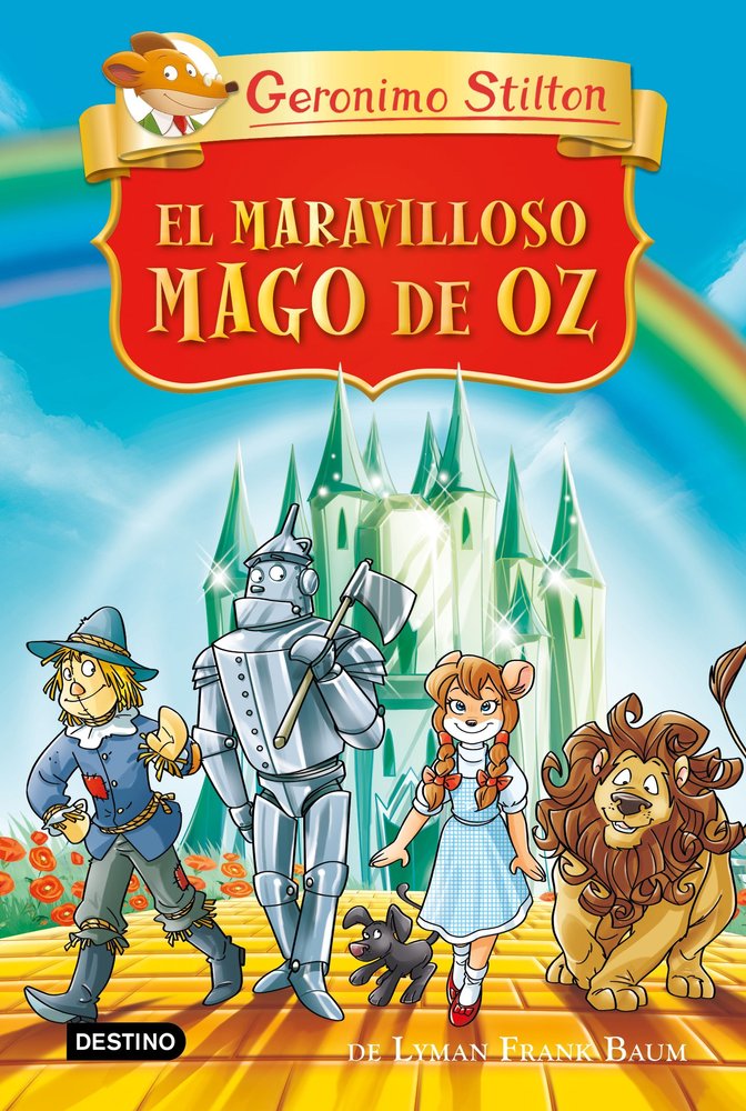 EL MARAVILLOSO MAGO DE OZ, de STILTON, GERONIMO | portada del libro