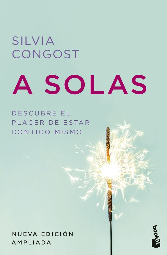 A SOLAS NUEVA EDICION AMPLIADA, de SILVIA CONGOST | portada del libro