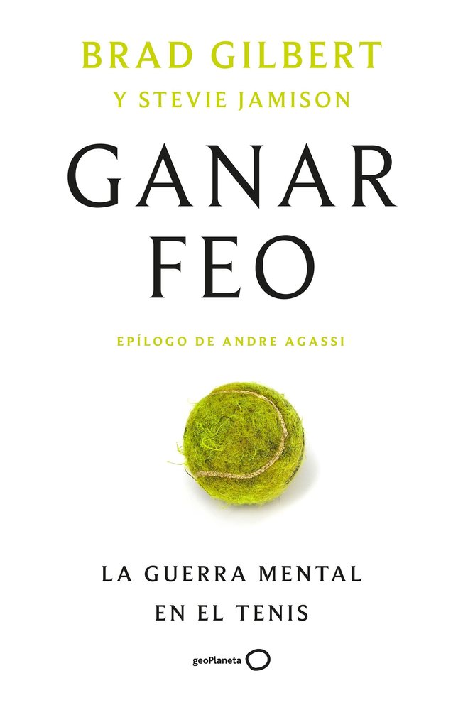 Ganar feo, de BRAD GILBERT | portada del libro