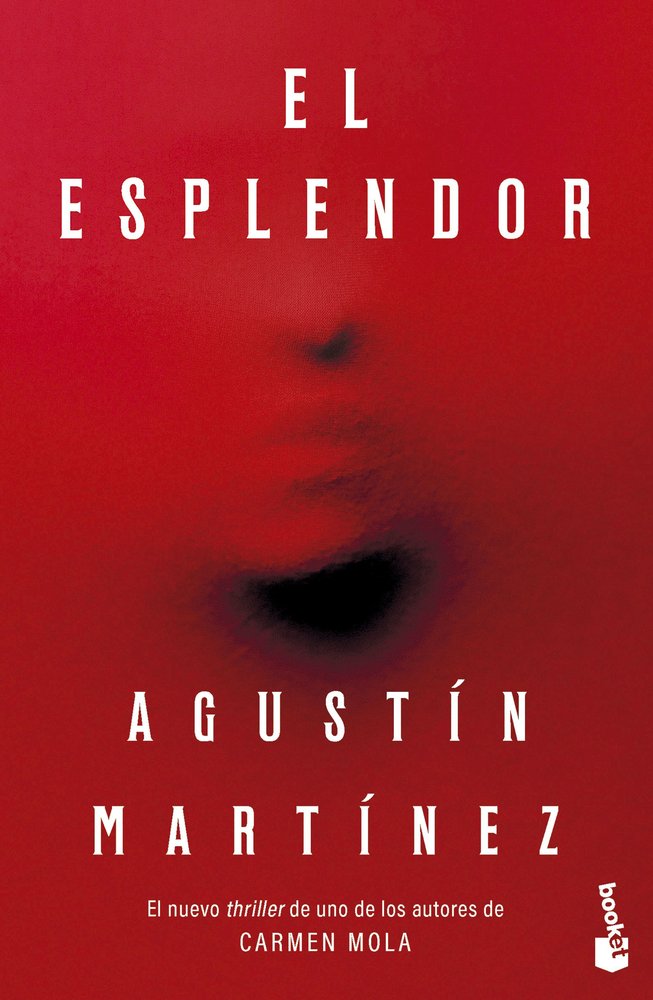 El Esplendor, de AGUSTIN MARTINEZ | portada del libro