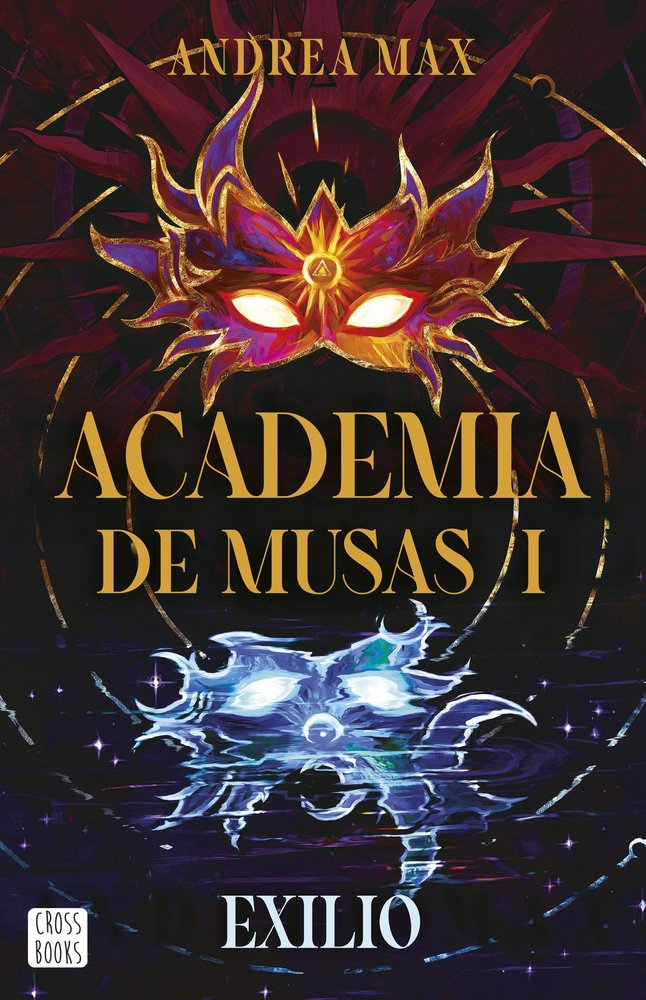 ACADEMIA DE MUSAS 1. EXILIO, de MAX, ANDREA | portada del libro