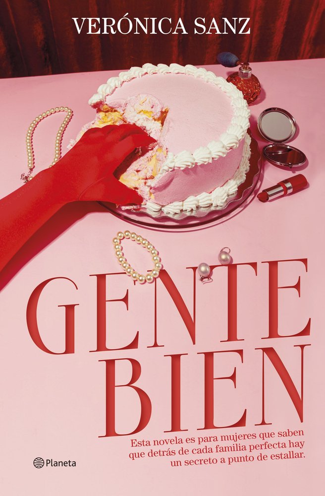 Gente bien, de VERONICA SANZ | portada del libro