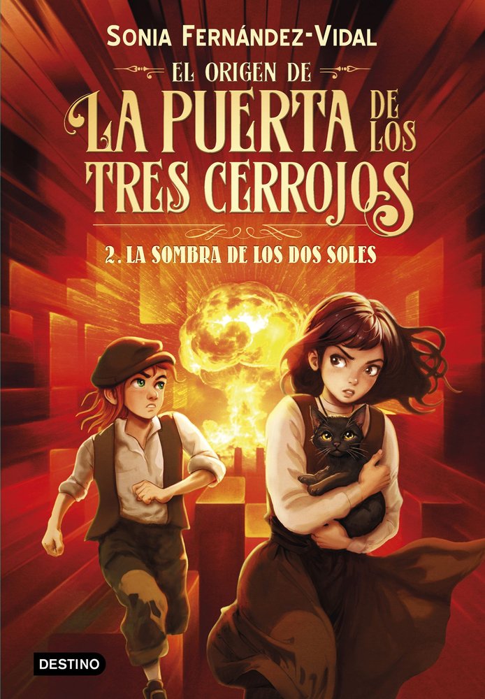 EL ORIGEN DE LA PUERTA DE LOS TRES CERROJOS 2. LA SOMBRA DE LOS DOS SOLES, de FERNANDEZ-VIDAL, SONIA | portada del libro