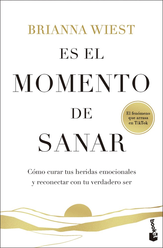 ES EL MOMENTO DE SANAR, de WIEST, BRIANNA | portada del libro